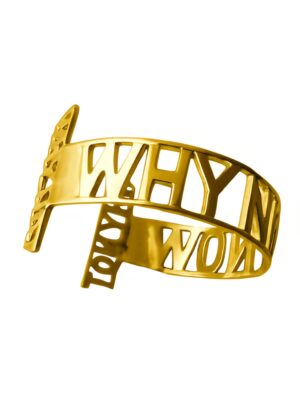 Brazalete "Why not now"